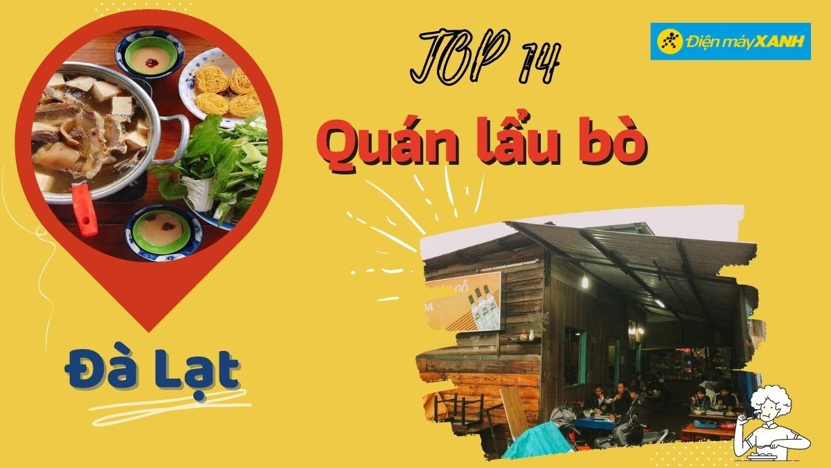 Top 14 quán lẩu bò ngon Đà Lạt