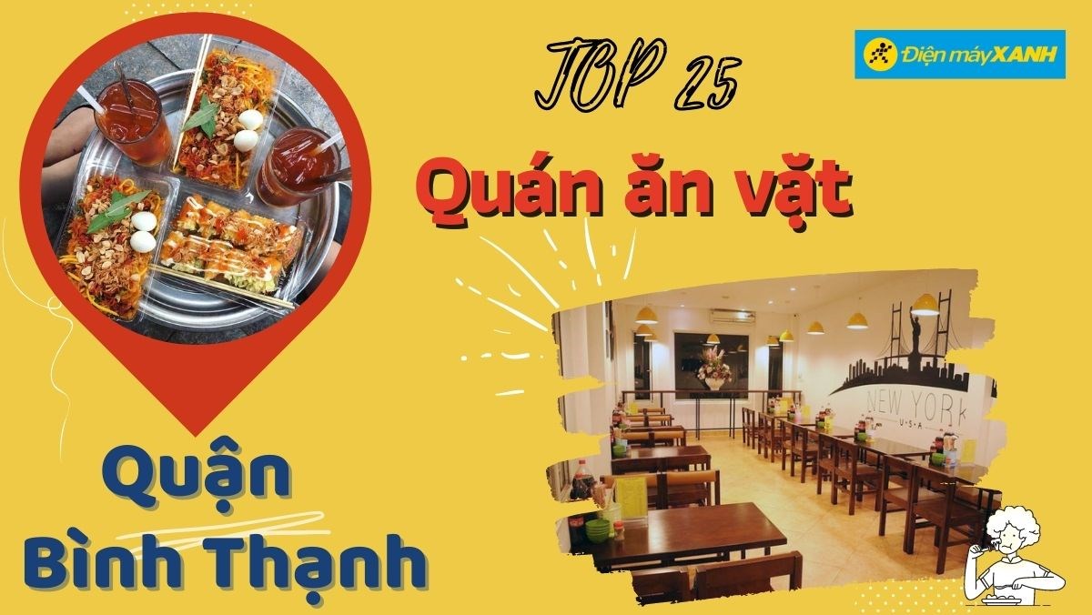 Top 25 quán ăn vặt Bình Thạnh