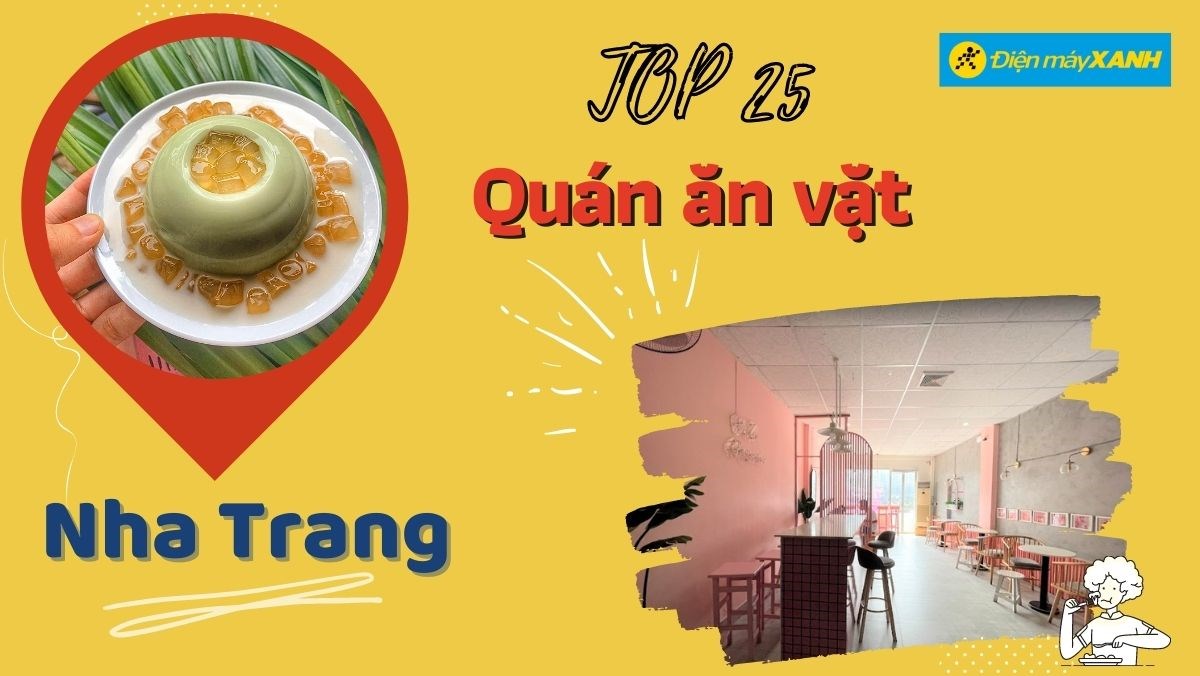 Top 25 quán ăn vặt Nha Trang