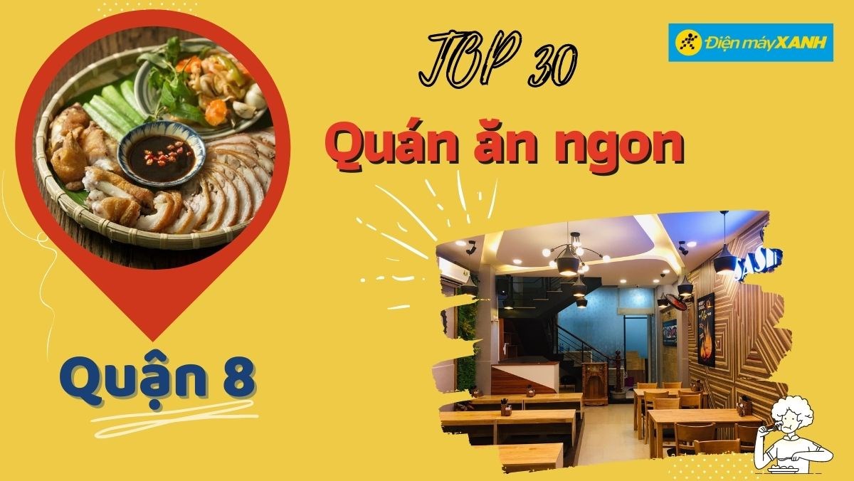 Top 30 quán ăn quận 8