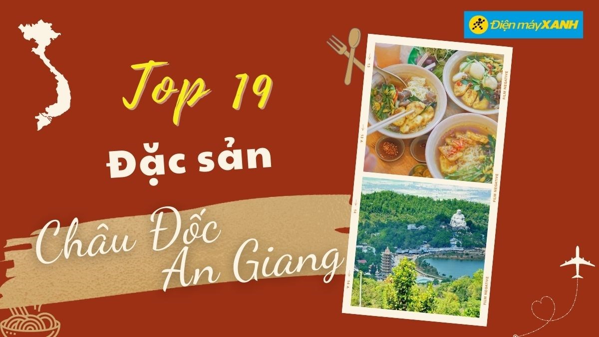 Đặc sản Châu Đốc An Giang