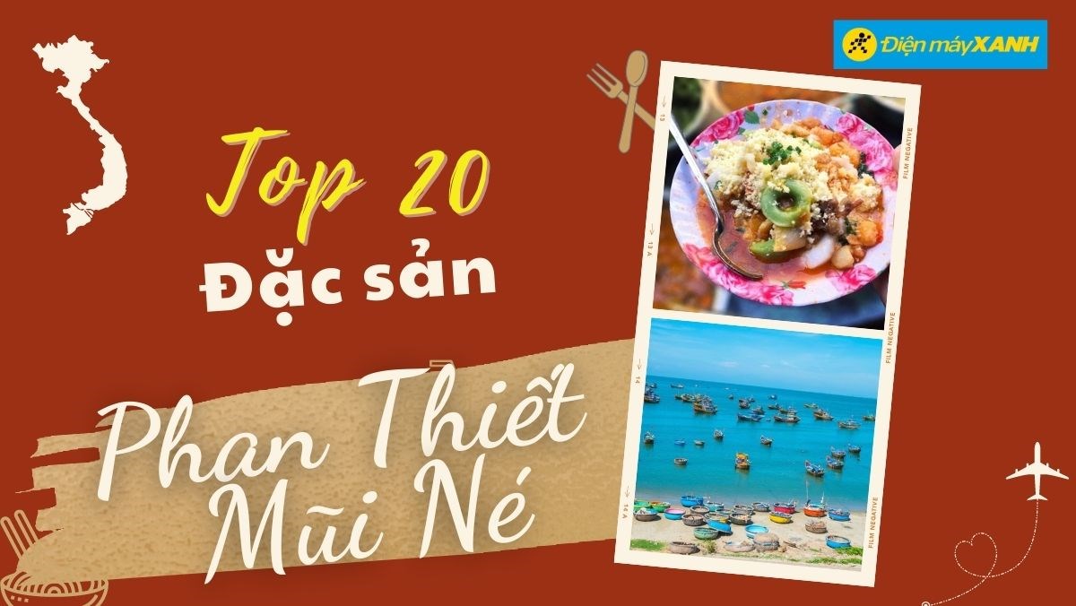 đặc sản Phan Thiết Mũi Né