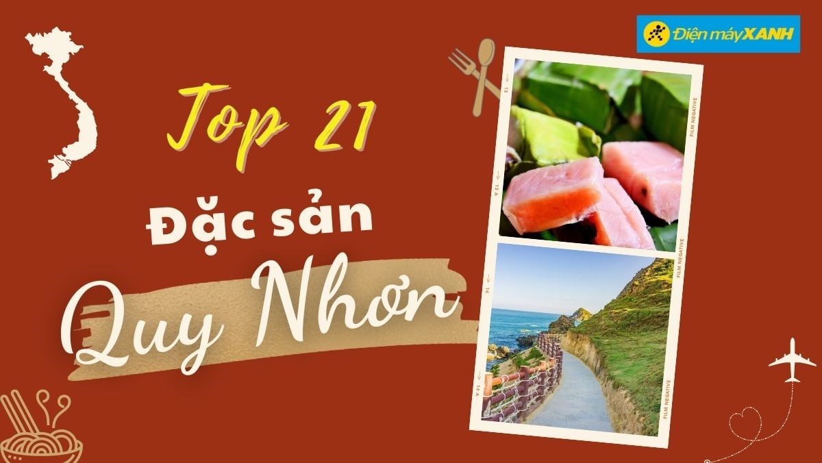 Top 21 đặc sản Quy Nhơn