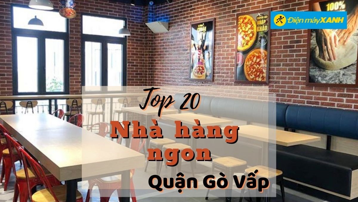 Top 20 nhà hàng Gò Vấp