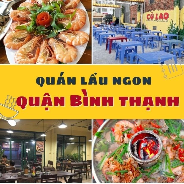 Top 15 cửa hàng lẩu ngon Bình Thạnh