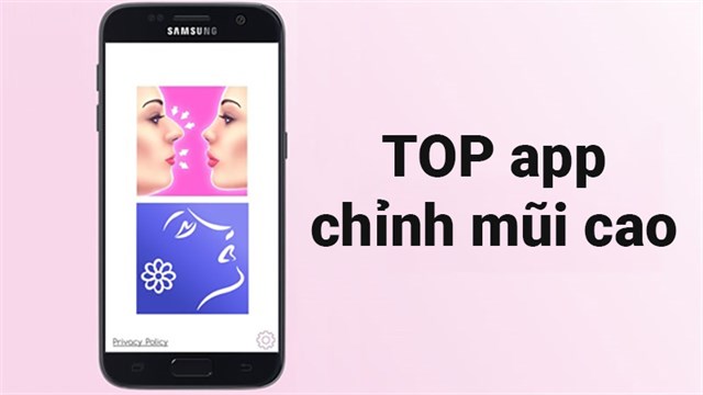 TOP 19 app chỉnh mũi cao, sửa mũi đẹp trên Android, iOS