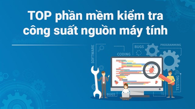 Làm cách nào để sử dụng phần mềm CPUID HWMonitor để kiểm tra công suất thực của nguồn máy tính? 
