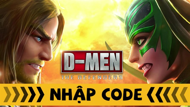 Code D-MEN The Defenders mới nhất 2021: Cách nhập code