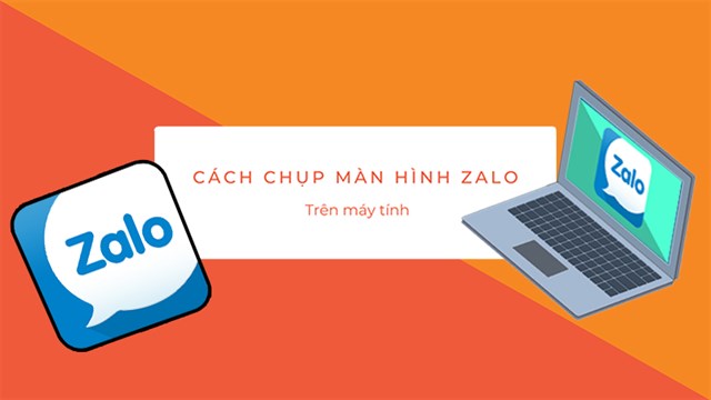 Cách sử dụng cách chụp màn hình máy tính qua zalo hỗ trợ kết nối