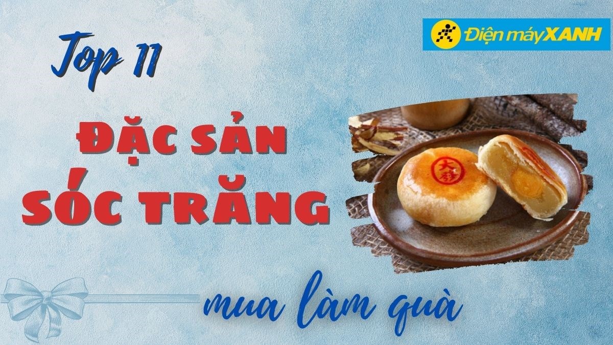 đặc sản Sóc Trăng làm quà