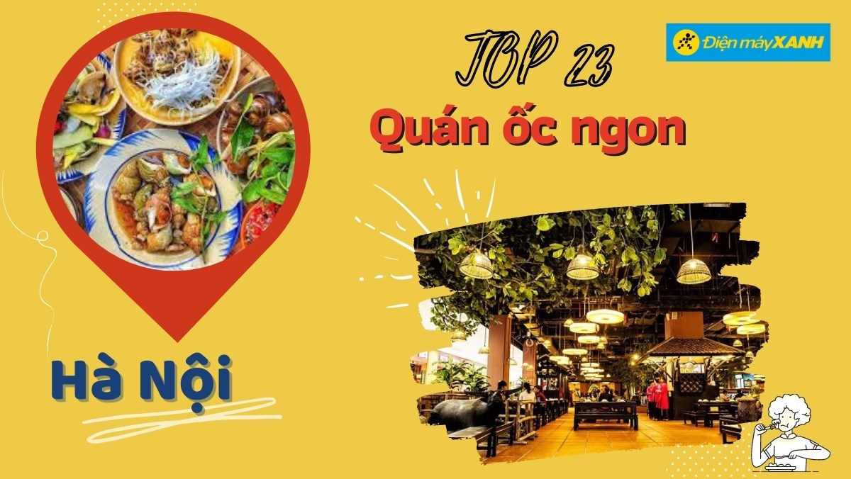 Top 23 quán ốc Hà Nội giá rẻ