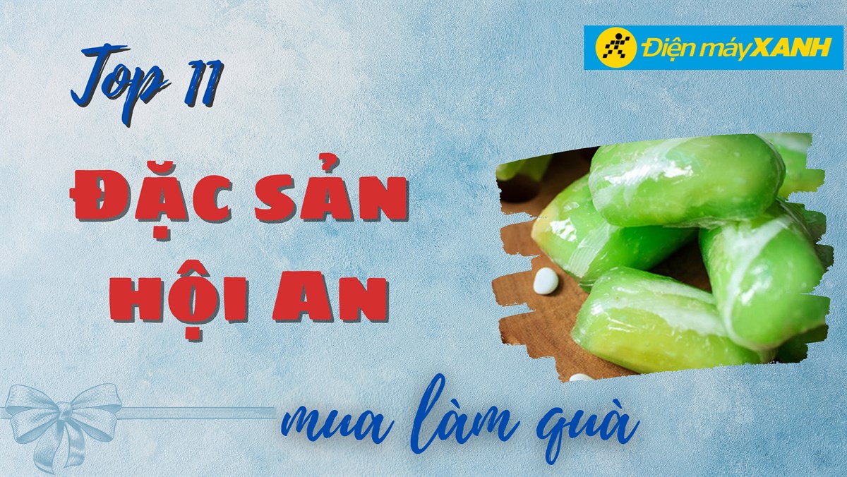đặc sản Hội An làm quà