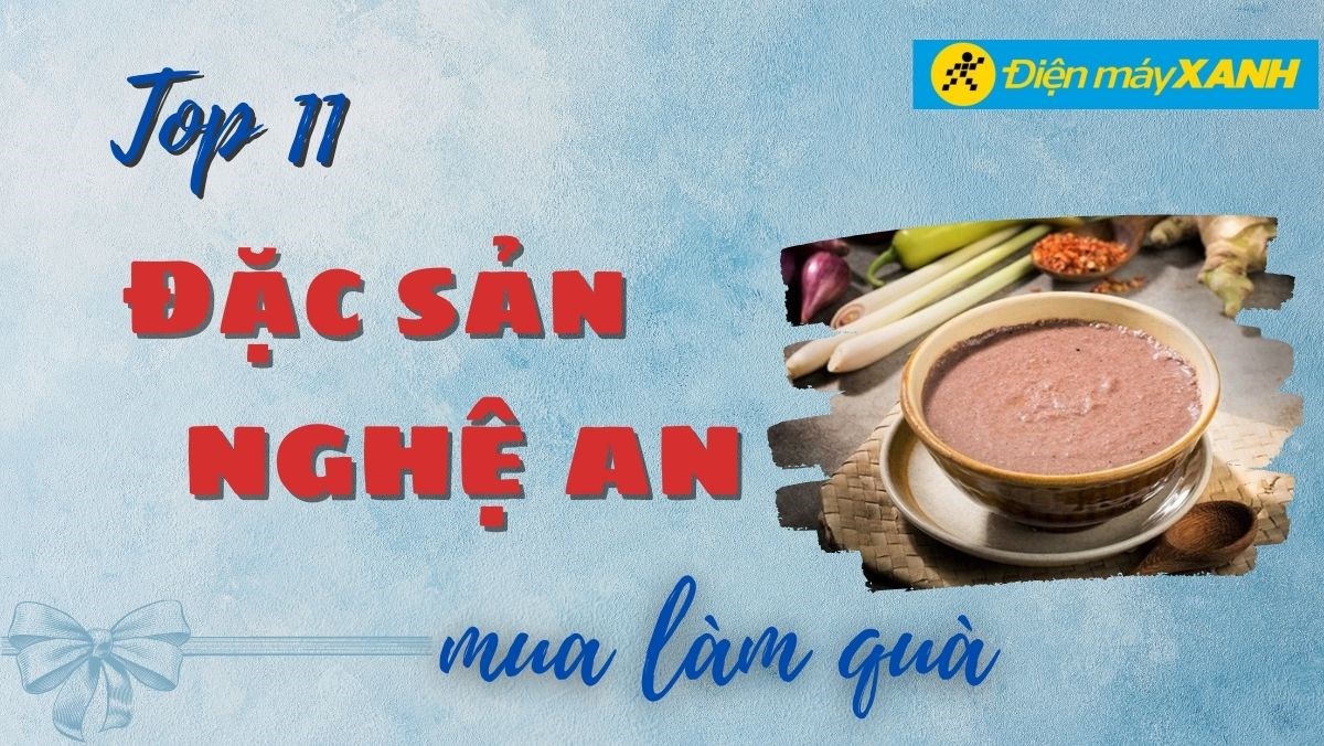Đặc sản Nghệ An làm quà
