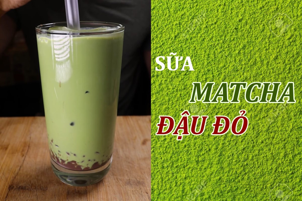 Sữa matcha đậu đỏ