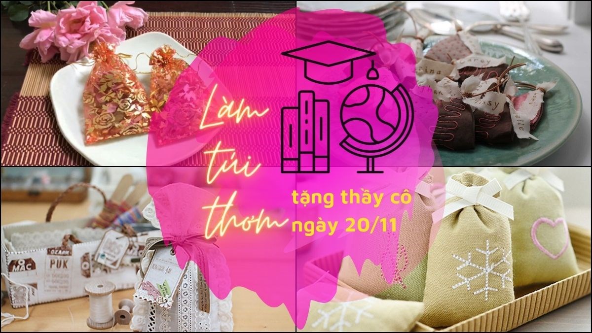 4 cách làm túi thơm