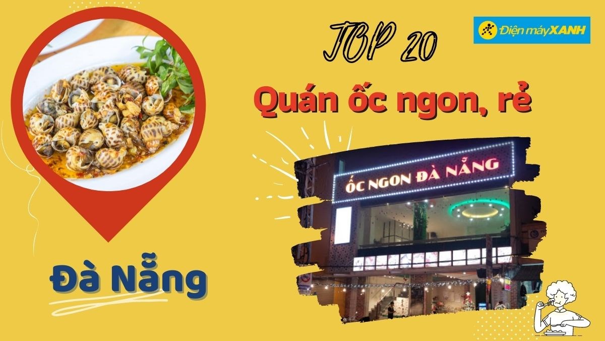 Top 20 quán ốc Đà Nẵng