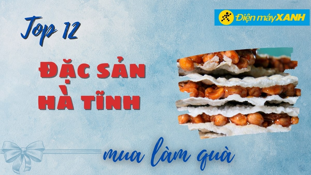 Đặc sản Hà Tĩnh làm quà