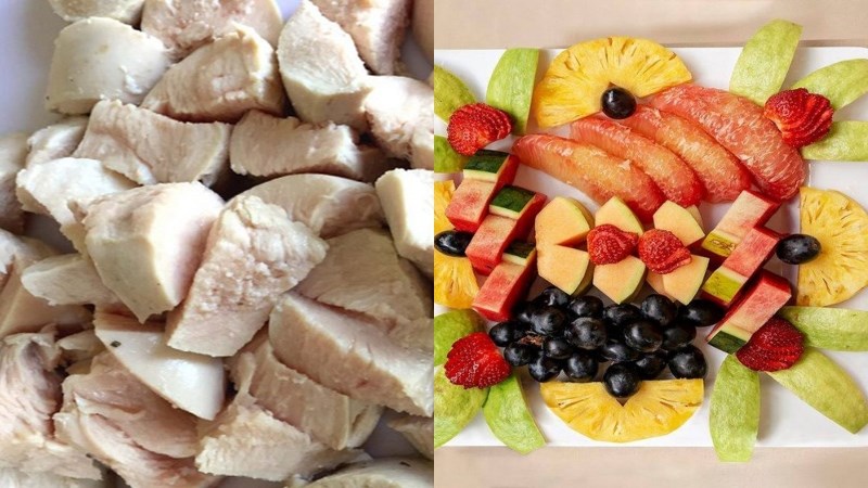 Bữa phụ 2: 1 đĩa trái cây, ức gà luộc
