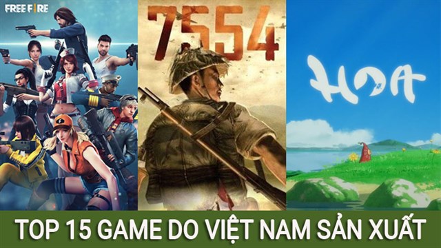 Top 15 tựa game Việt Nam sản xuất, nổi tiếng khắp thế giới