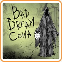 Tải Bad Dream Coma - Cơn ác mộng đáng sợ nhất của bạn