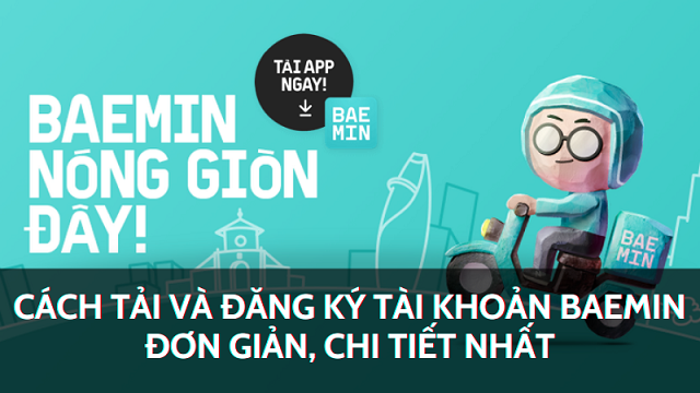 Cách tải và đăng ký tài khoản BAEMIN đơn giản, chi tiết nhất