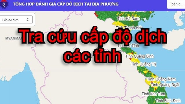 Cách tra cứu cấp độ dịch các tỉnh trên capdodich.yte.gov.vn