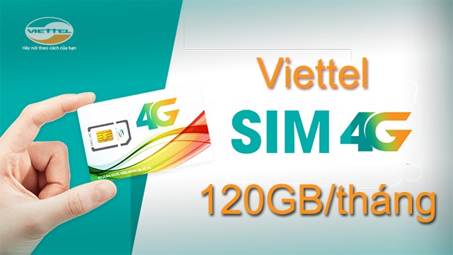 Top sim 4G Viettel 120GB/tháng giá rẻ, chơi Liên Quân, lướt TikTok thả ga