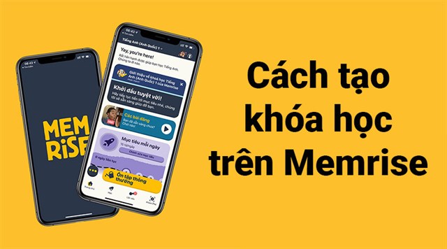 Cách tạo khóa học trên Memrise cực nhanh, đơn giản, chi tiết