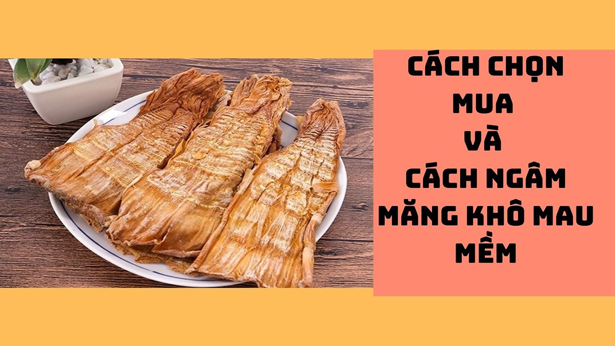 Cách ngâm măng khô mau mềm