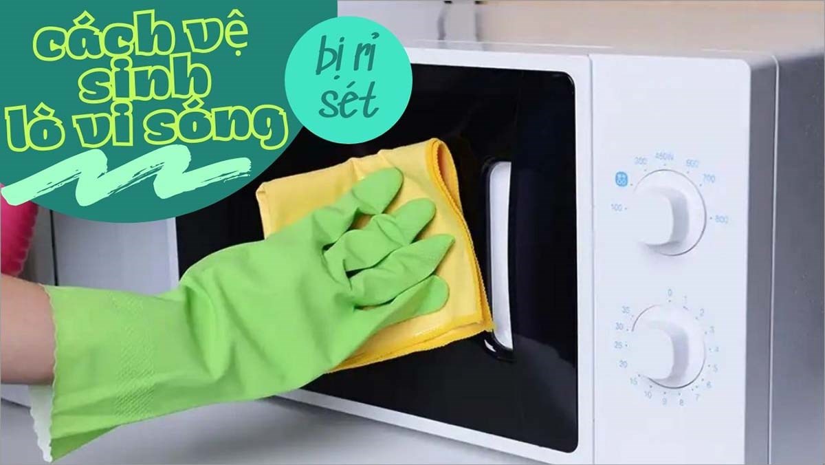 Cách vệ sinh lò vi sóng bị ố vàng, rỉ sét