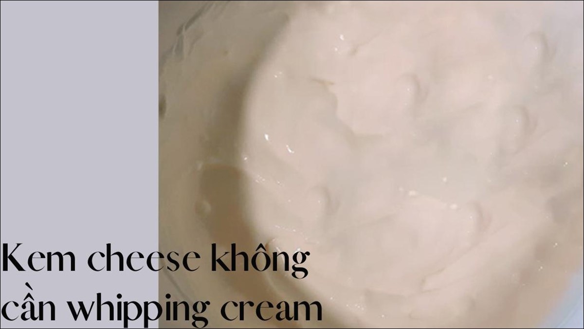 Kem cheese không cần whipping cream