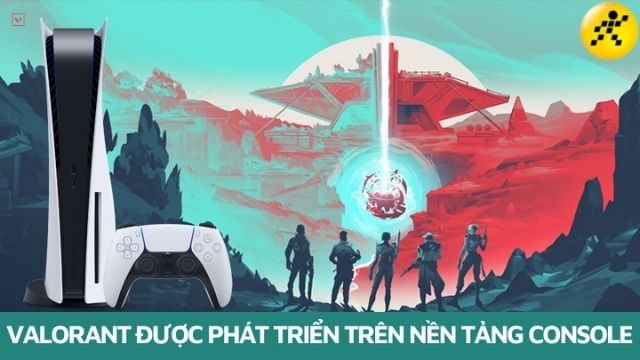 Valorant is developed by Riot games on the Console platform