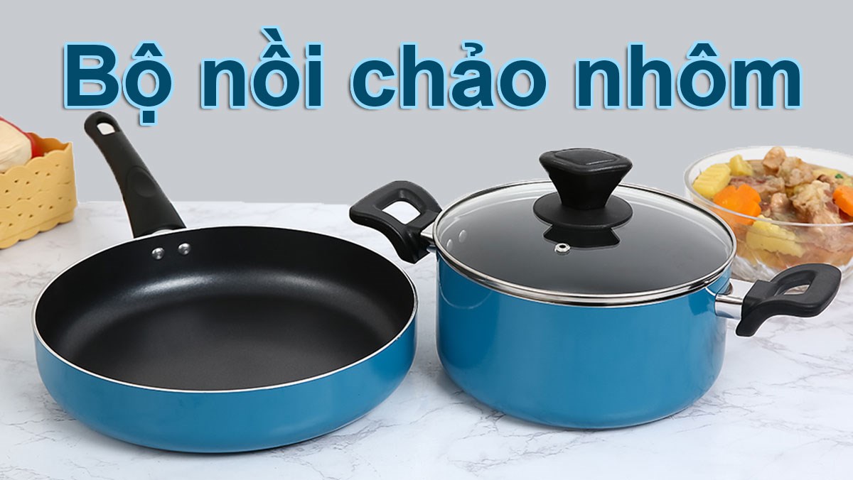 Bộ nồi chảo nhôm