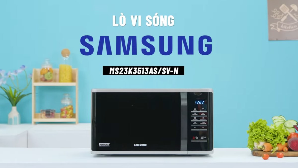 Review lò vi sóng Samsung MS23K3513AS 23L 800W