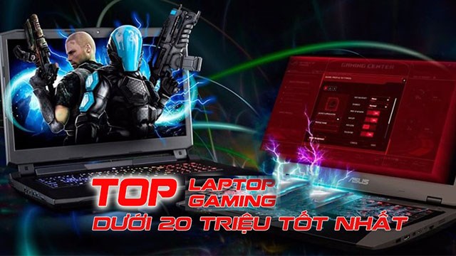 Top 12 Laptop Gaming Dưới 20 Triệu Tốt Nhất, Đáng Mua Nhất 2023