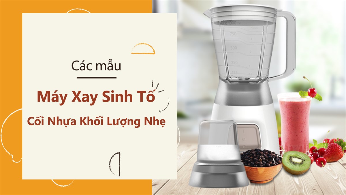 Máy xay sinh tố cối nhựa