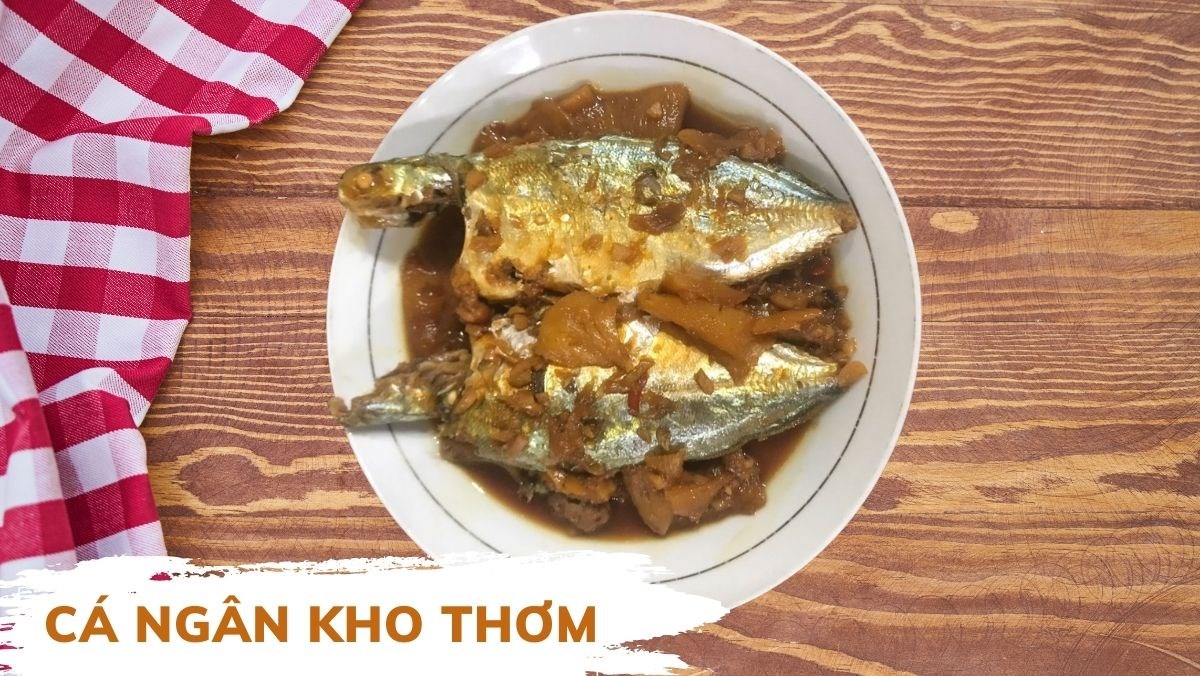 Cá ngân kho thơm