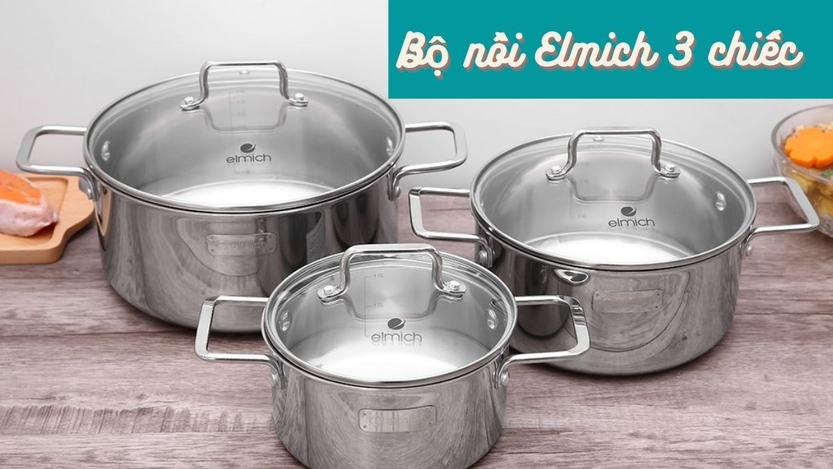 bộ nồi elmich 3 chiếc