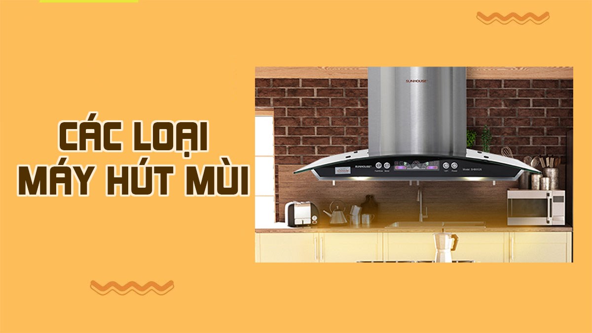 Máy hút mùi