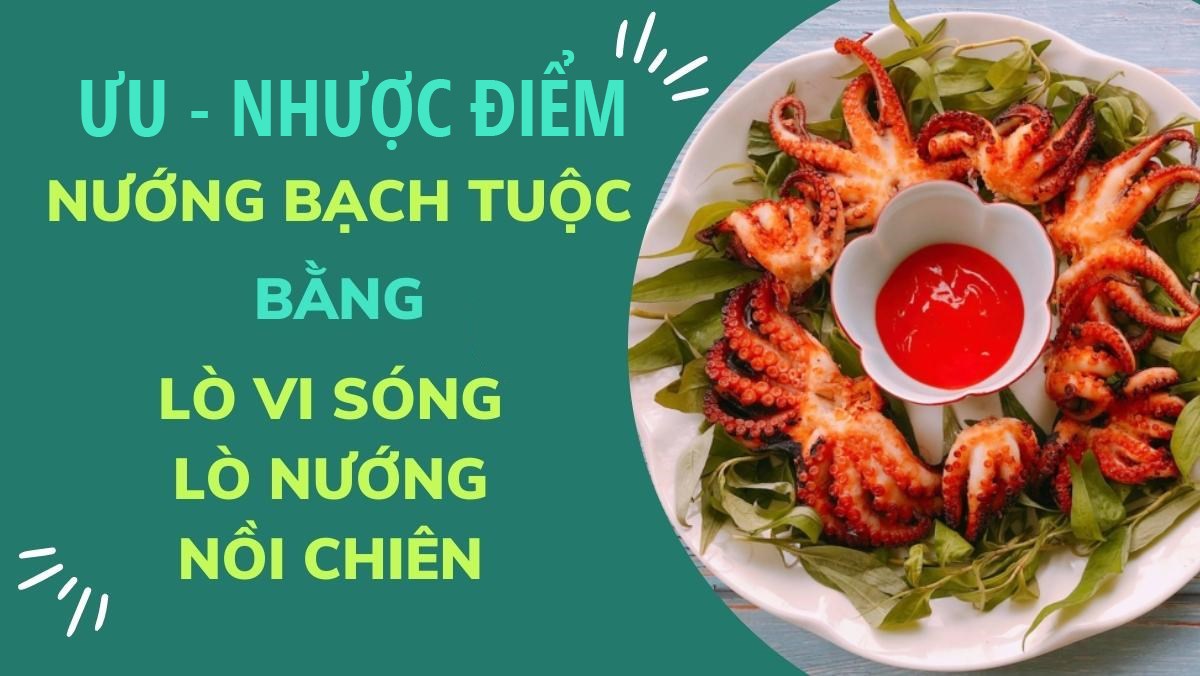nướng bạch tuộc bằng lò vi sóng
