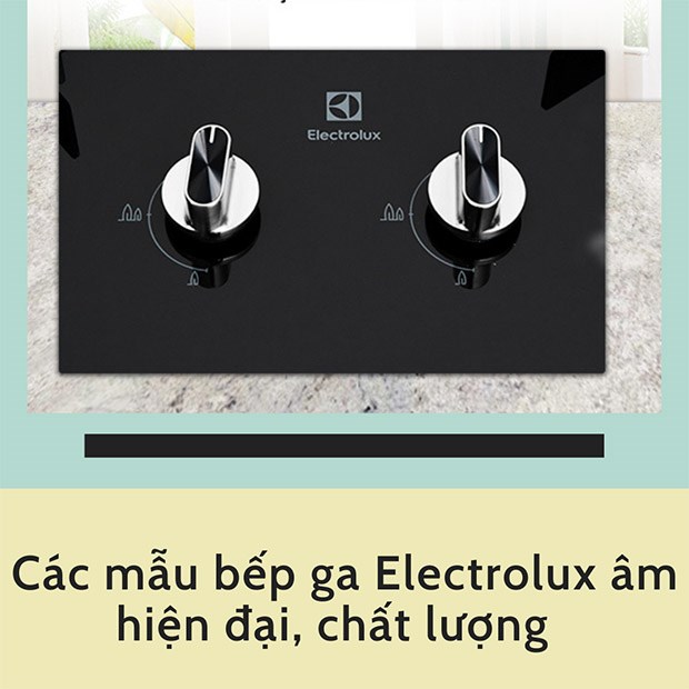 Bếp ga Electrolux âm