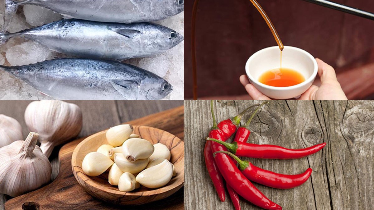 Nguyên liệu món ăn cá ngừ ngâm mắm
