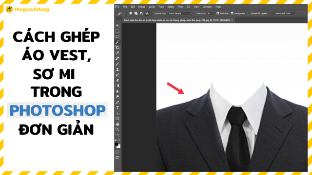 Cách Ghép Áo Vest, Sơ Mi Trong Photoshop Nhanh, Đơn Giản