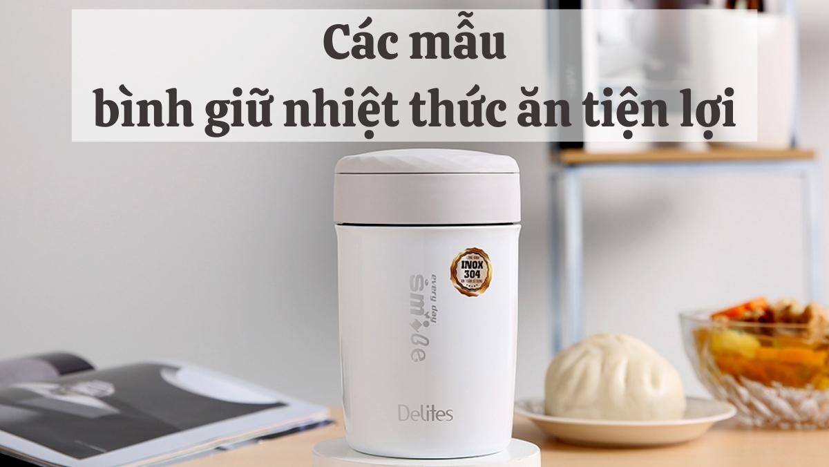 Bình giữ nhiệt thức ăn tiện lợi