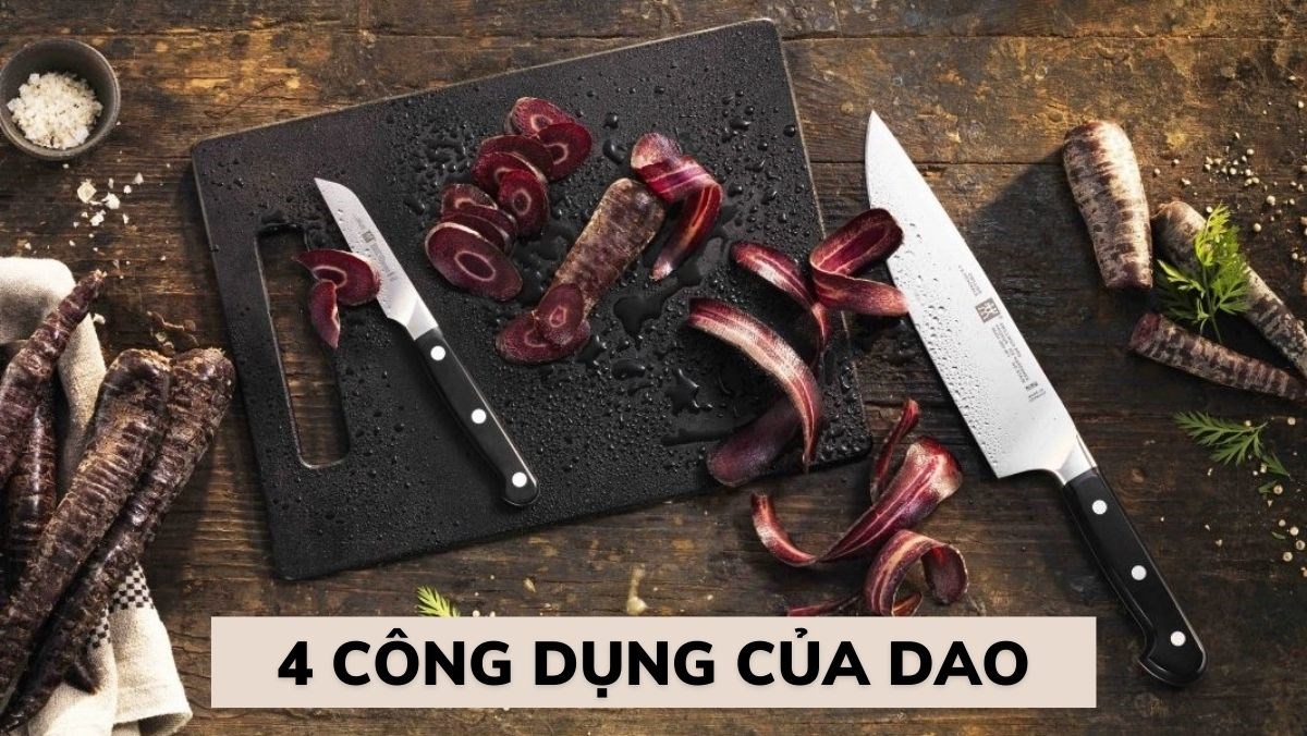 4 công dụng của dao