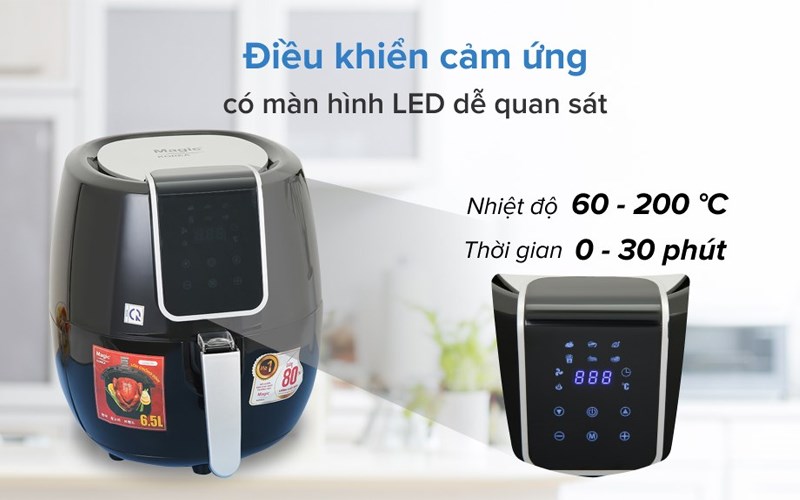 Mức nhiệt tối đa của nồi chiên không dầu Magic A-805 lên đến 200 độ C