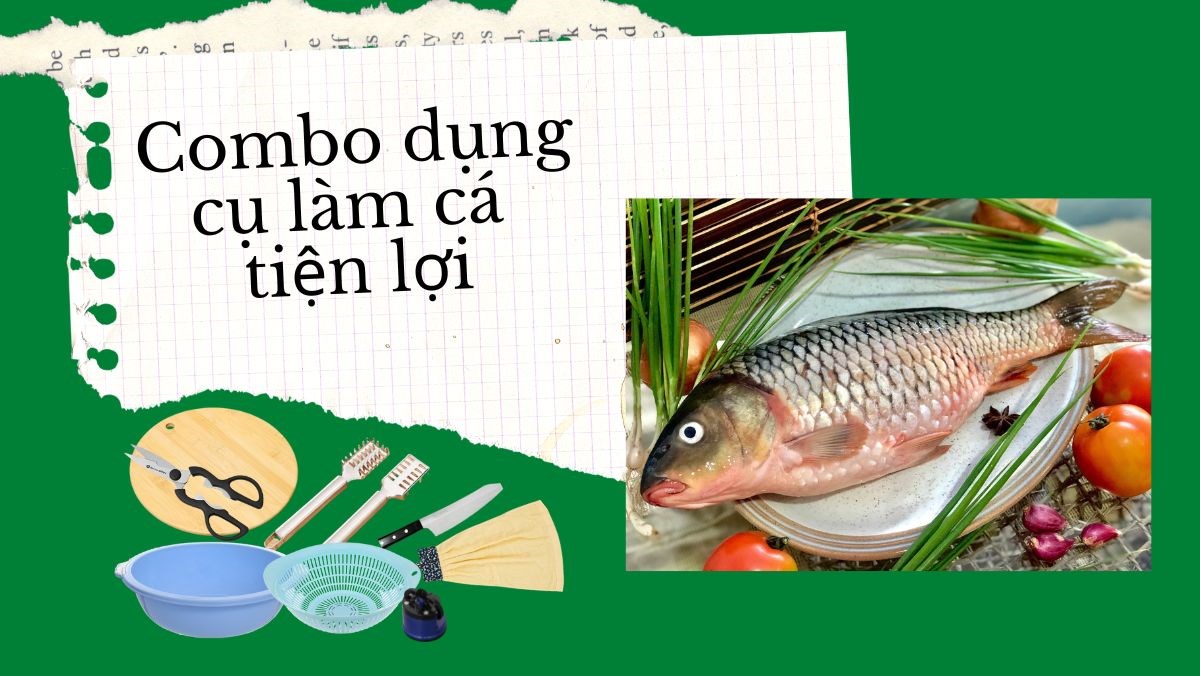 Bộ dụng cụ làm cá