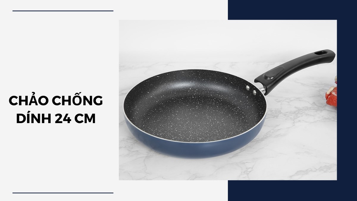 3 mẫu chảo chống dính 24 cm bền