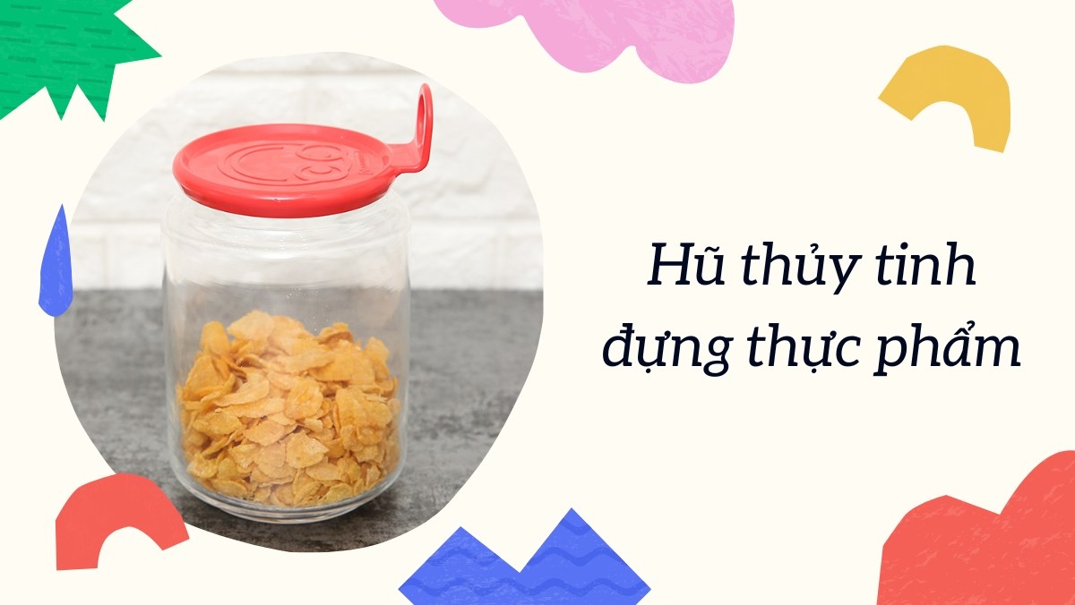 Hũ thủy tinh đựng thực phẩm
