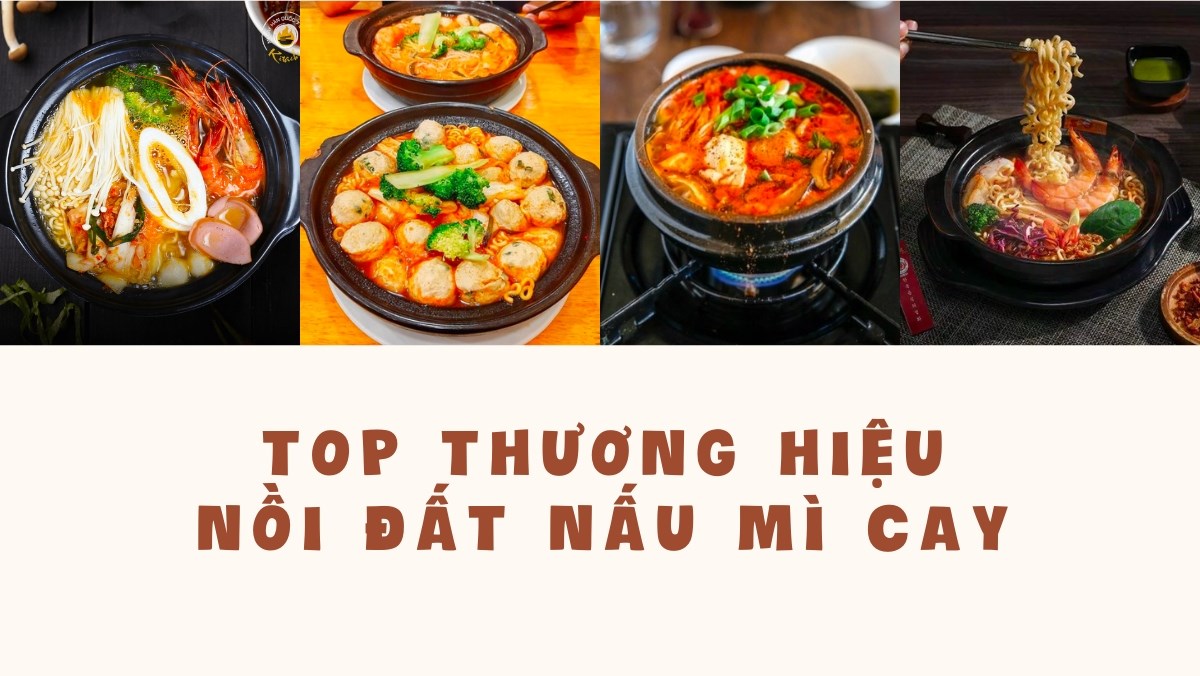 Thương hiệu nồi đất nấu mì cay
